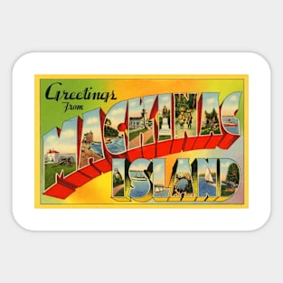 Greetings from Mackinac Island - Vintage Large Letter Postcard Sticker